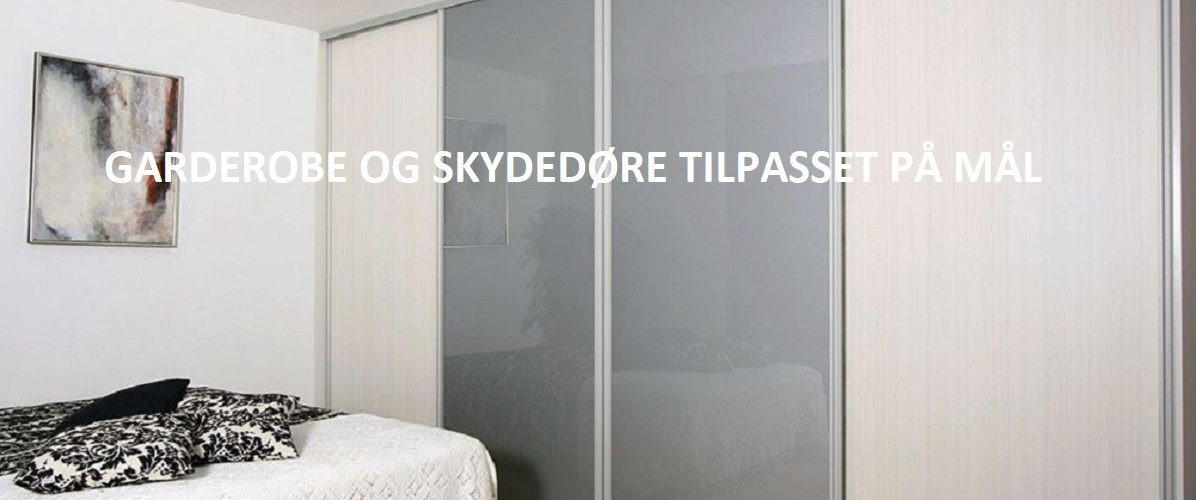 Garderobe med skydedøre efter mål garderobe med skydedøre efter mål